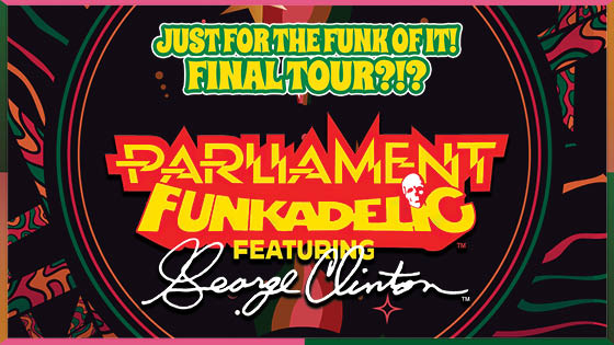 Parliament Funkadelic Feat. George Clinton 2025 Tour